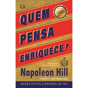 quem pensa enriquece napoleon hill edicao oficial original 1937