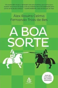 A Boa Sorte (La Buena Suerte) — Alex Rovira