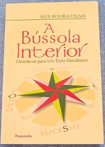 A Bússola Interior (La Brújula Interior) — Alex Rovira