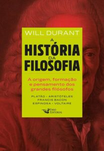 A História da Filosofia (The Story of Philosophy) — Will Durant