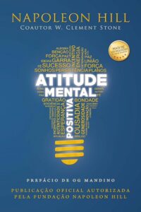 Atitude Mental Positiva napoleon hill w clement stone