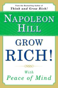Como Ficar Rico Sem Preocupações (Grow Rich with Peace of Mind) Napoleão Hill
