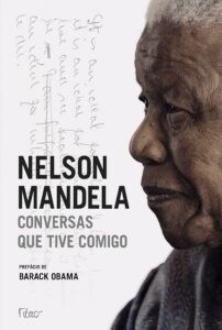Conversas que Tive Comigo (Conversations with Myself) — Nelson Mandela