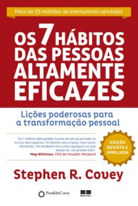Os 7 Hábitos das Pessoas Altamente Eficazes Stephen Covey