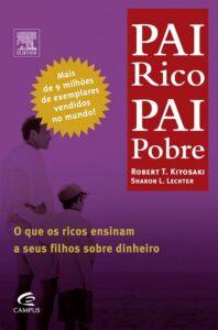 Pai Rico Pai Pobre Robert Kiyosaki educacao financeira