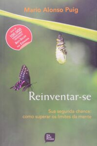 Reinventar-se (Reinventarse: Tu Segunda Oportunidad) — Mario Alonso Puig