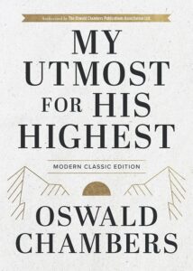 My Utmost for His Highest - Oswald Chambers Versão em Inglês
